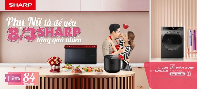 Khuyến mãi 8/3 cùng Sharp với nhiều quà tặng hấp dẫn