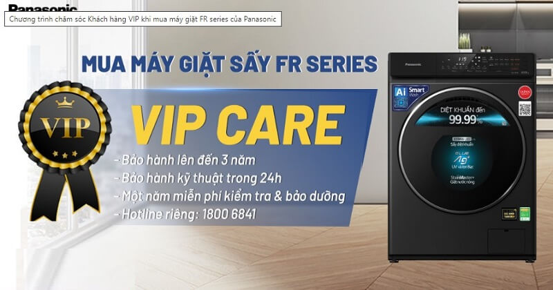 Tặng gói chăm sóc VIP CARE khi mua máy giặt sấy FR Series của Panasonic